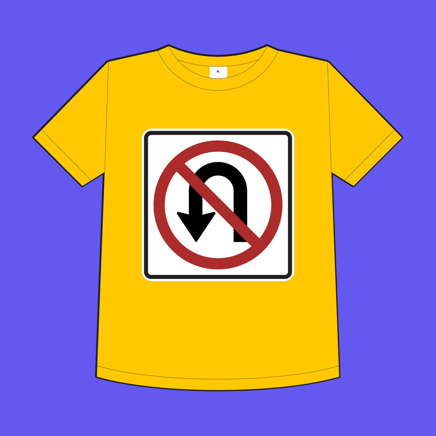 "No U Turn" Men's T-shirt