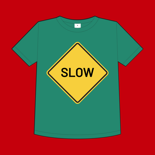 "Slow" Men's T-Shirt