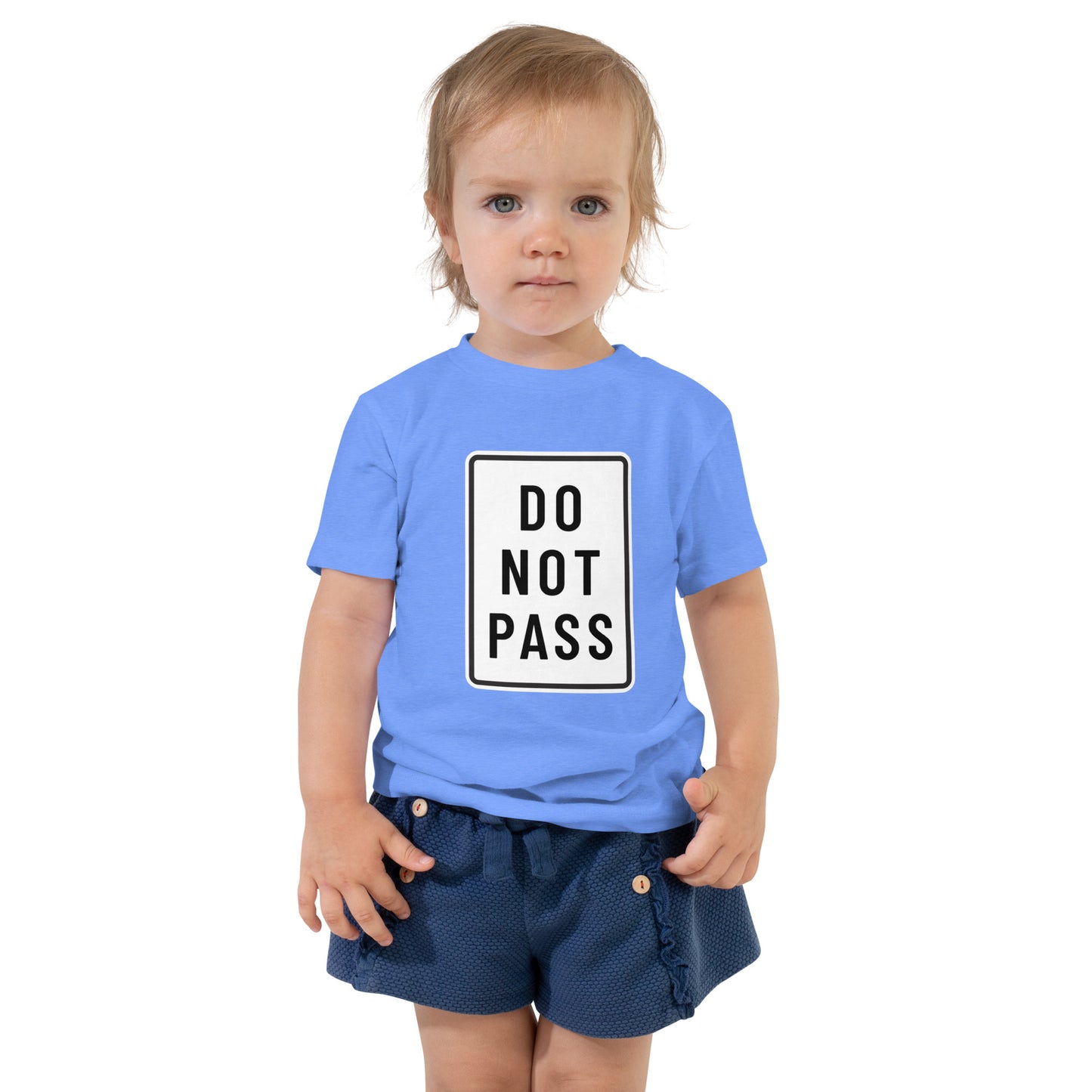 "Do Not Pass" Toddler T-Shirt