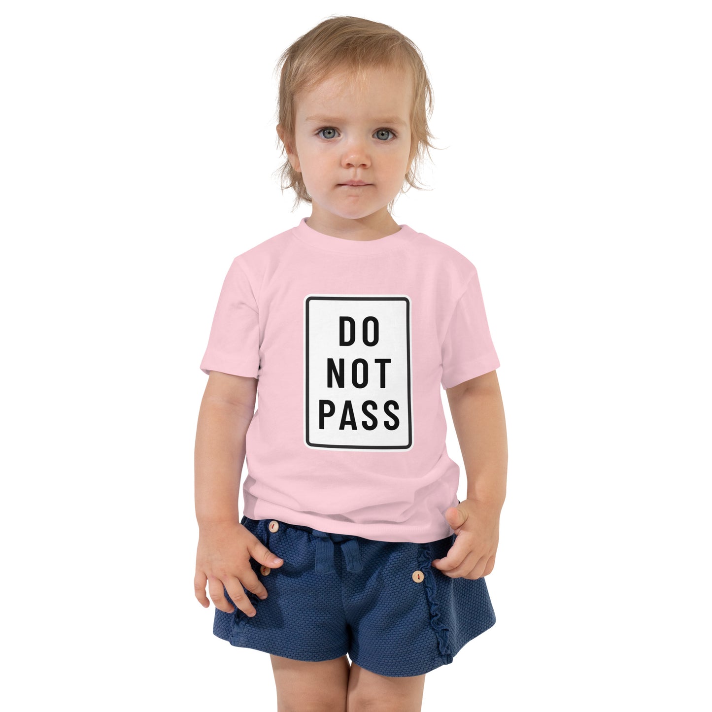 "Do Not Pass" Toddler T-Shirt