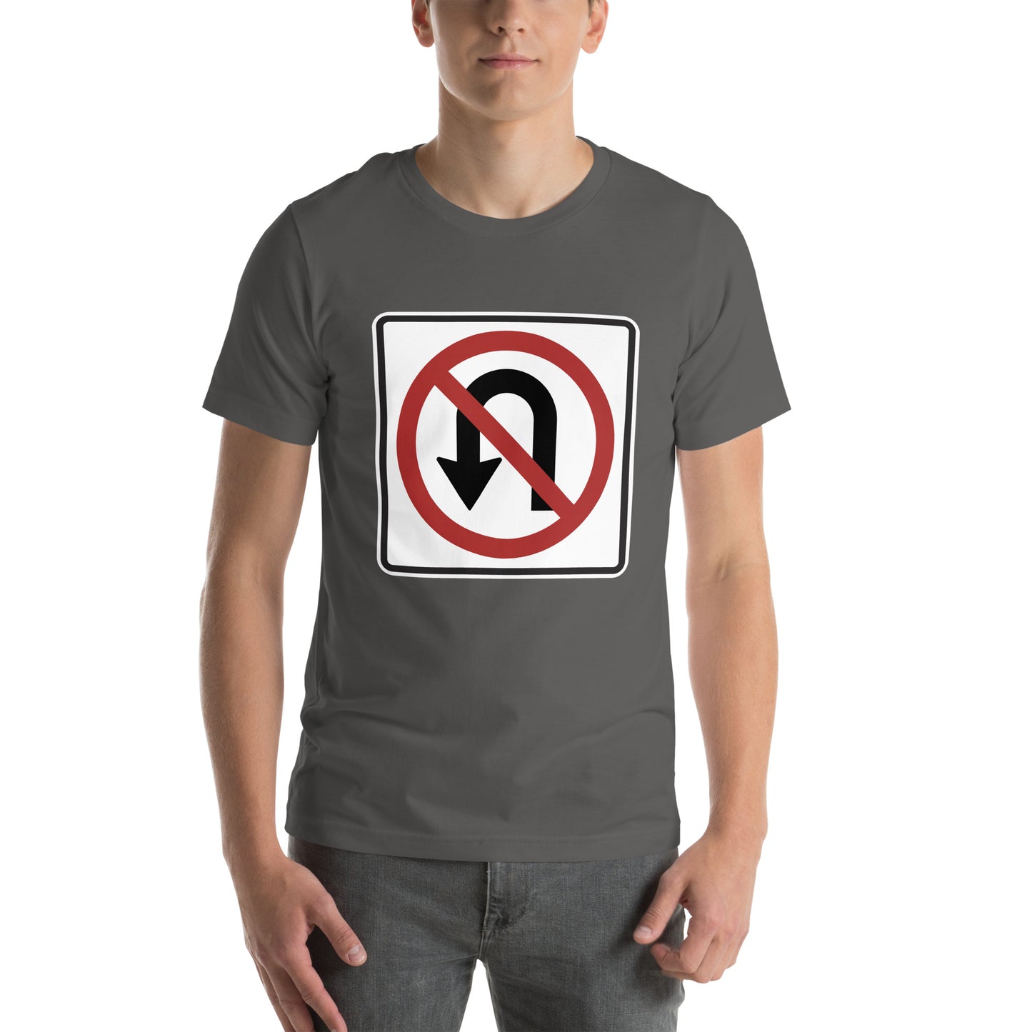 "No U Turn" Men's T-shirt