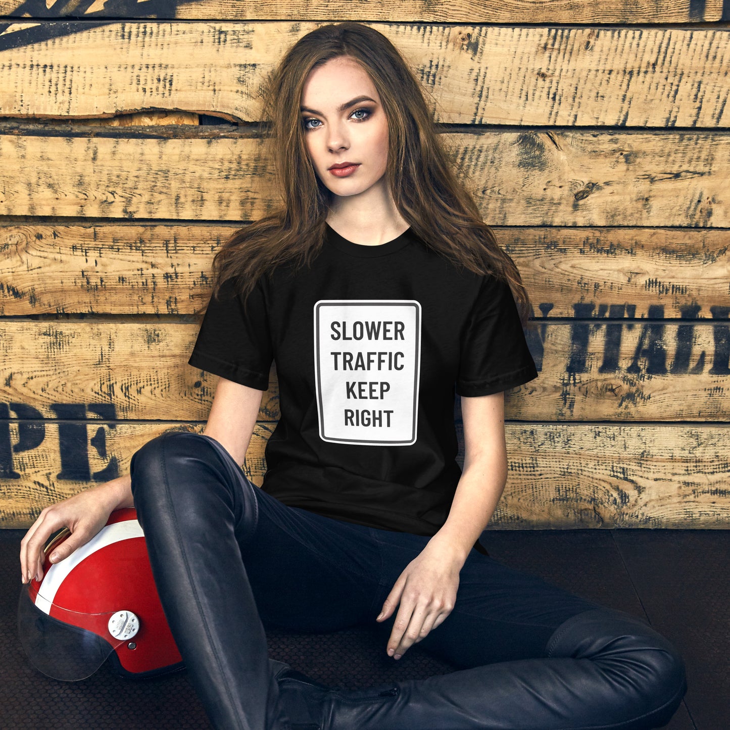 "Slower Traffic Keep Right" Women's T-Shirt