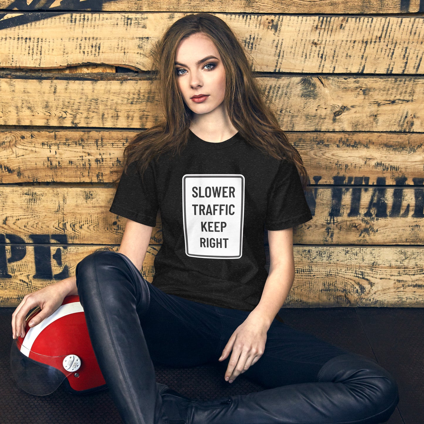 "Slower Traffic Keep Right" Women's T-Shirt