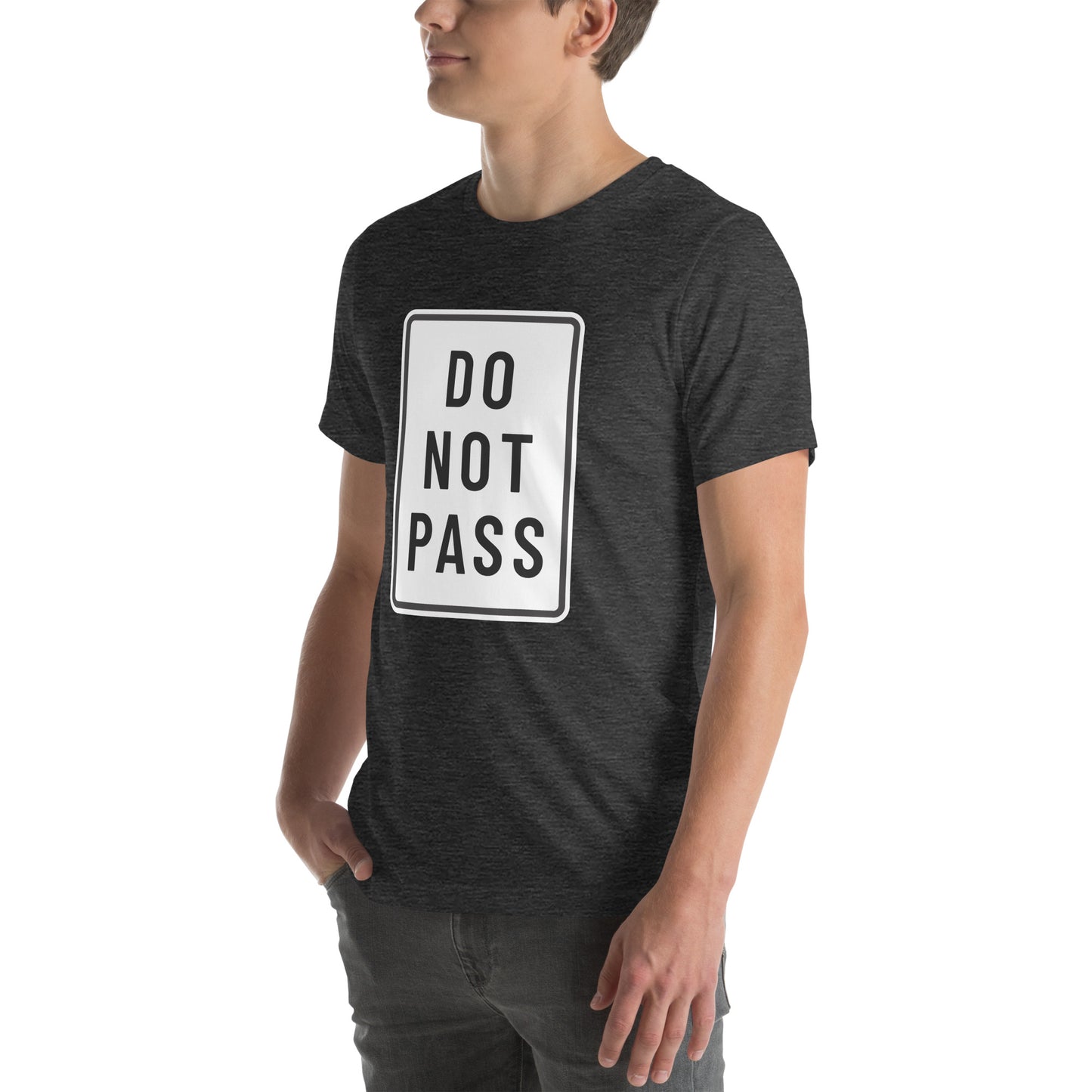 "Do Not Pass" Men's T-Shirt