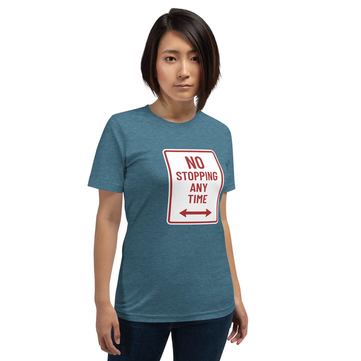 "No Stopping Any TIme" Women's T-Shirt