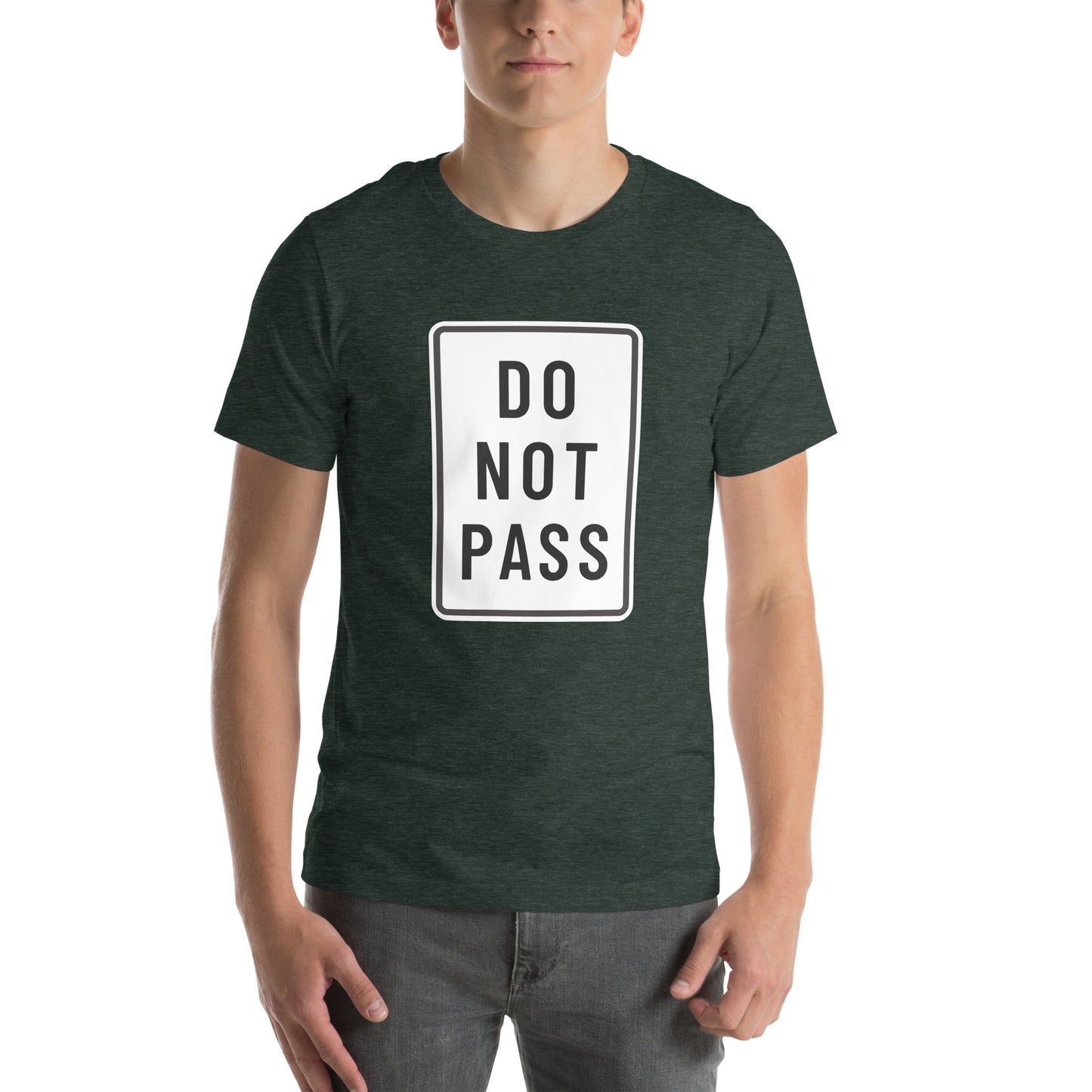 "Do Not Pass" Men's T-Shirt