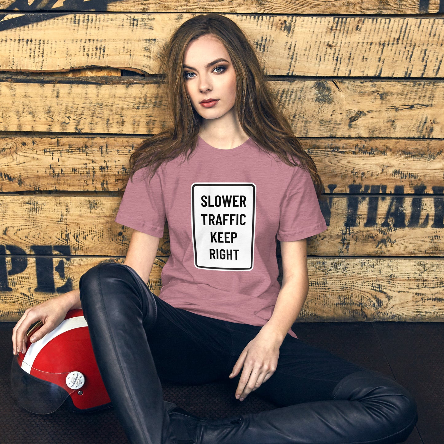 "Slower Traffic Keep Right" Women's T-Shirt