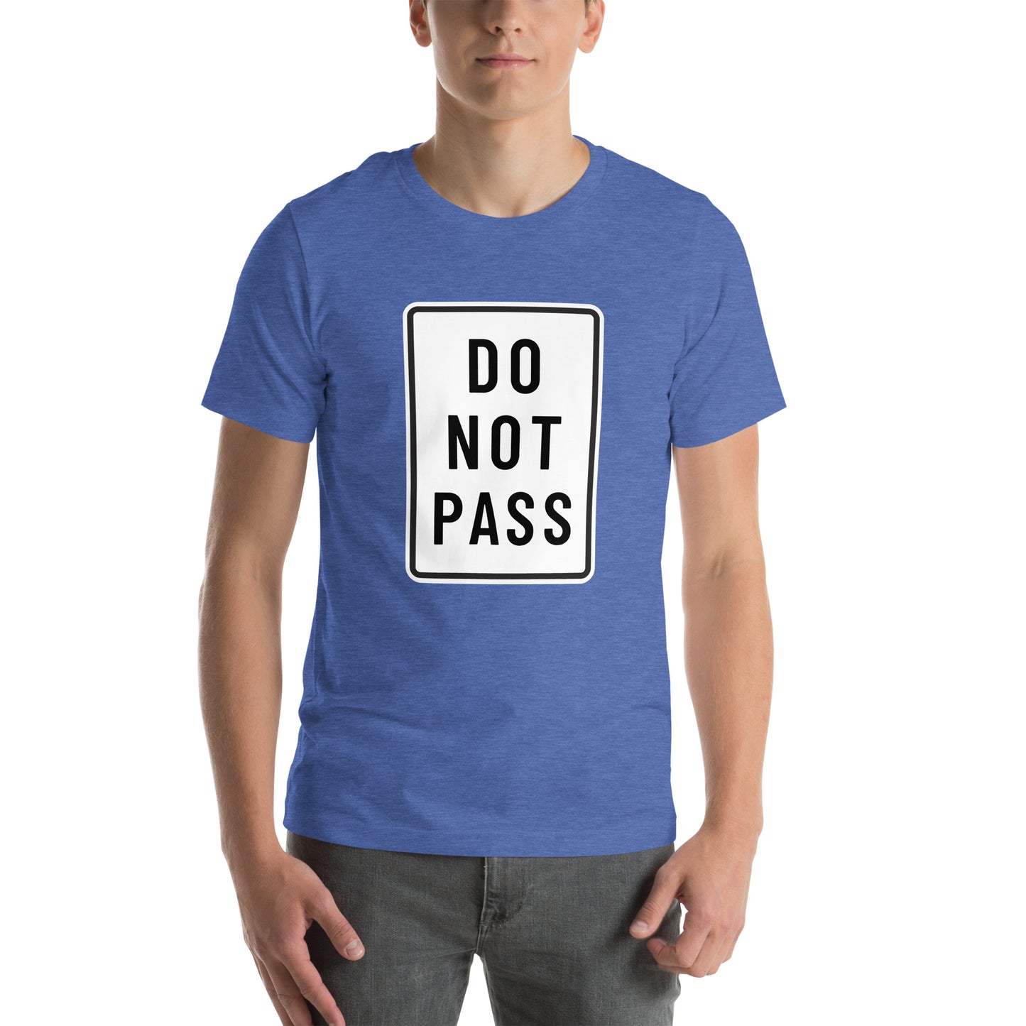 "Do Not Pass" Men's T-Shirt