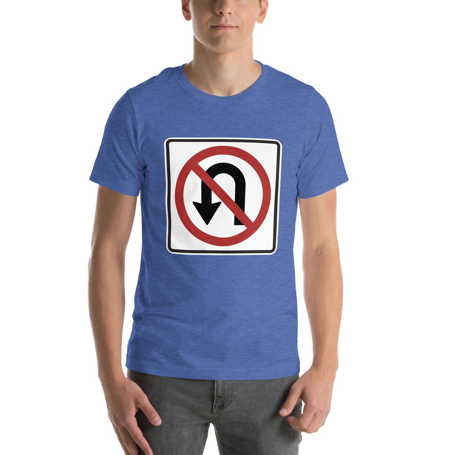 "No U Turn" Men's T-shirt