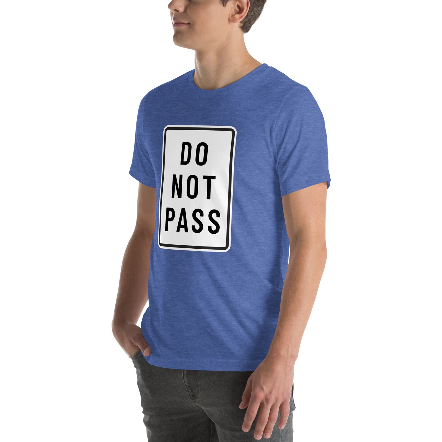 "Do Not Pass" Men's T-Shirt