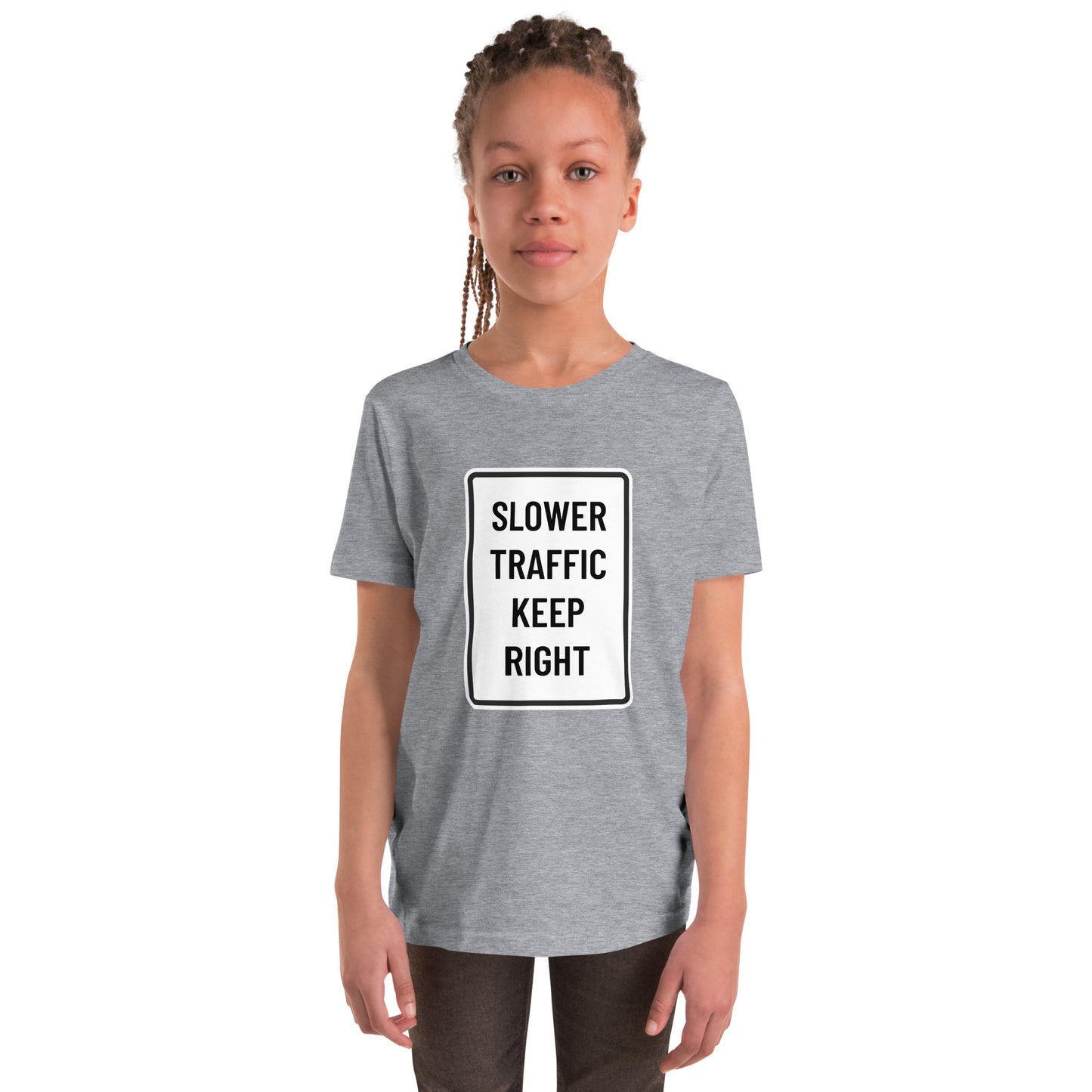 "Slower Traffic Keep Right" Youth T-Shirt