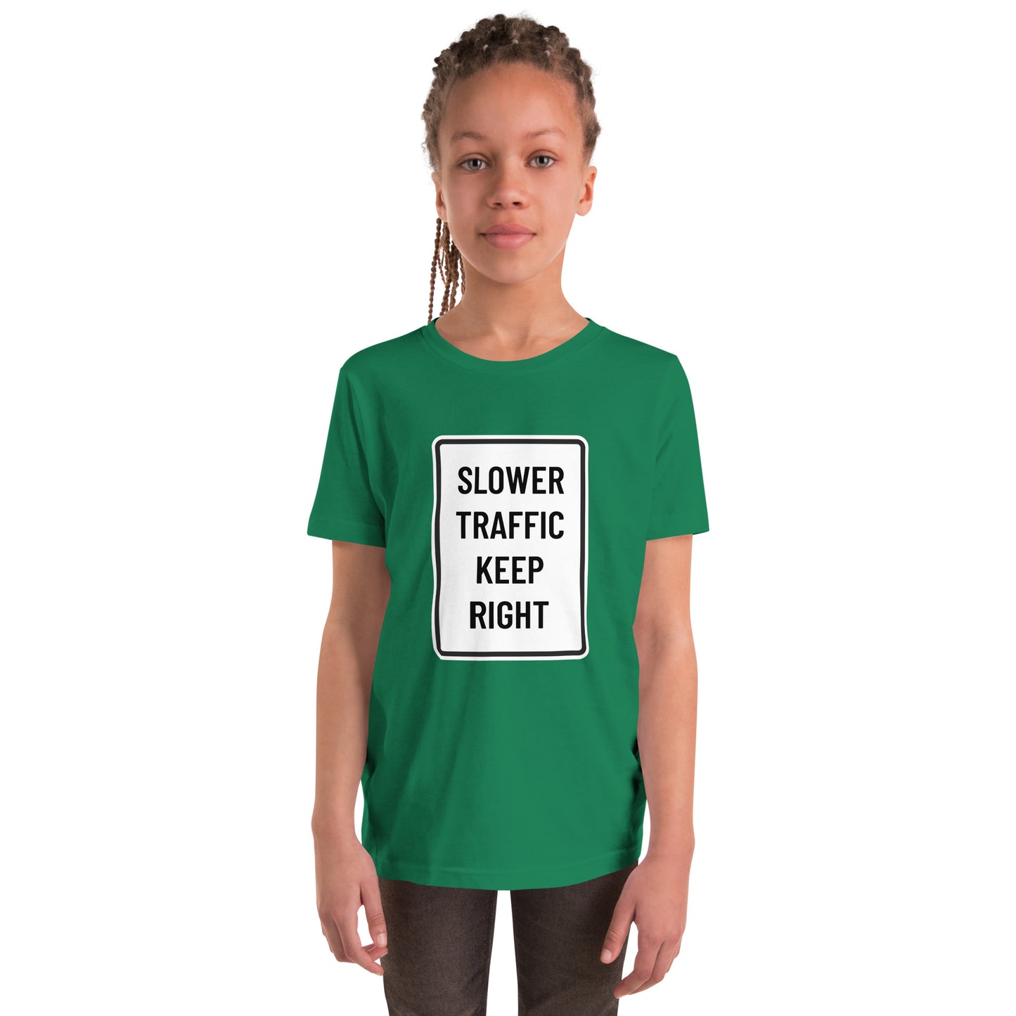 "Slower Traffic Keep Right" Youth T-Shirt